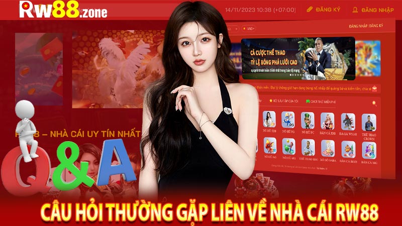 Câu hỏi thường gặp liên về nhà cái RW88