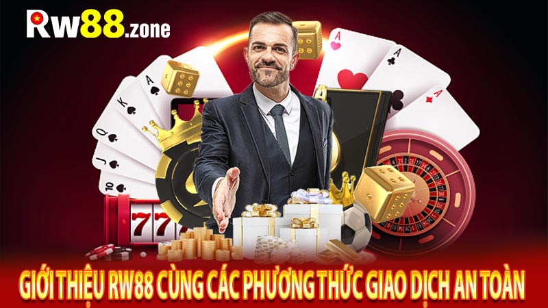 Giới thiệu rw88 cùng các phương thức giao dịch an toàn