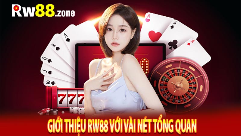 Giới thiệu rw88 với vài nét tổng quan