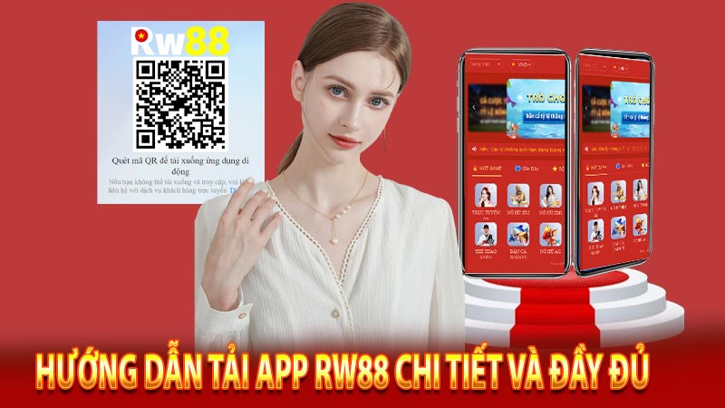 Hướng dẫn tải app RW88 chi tiết và đầy đủ