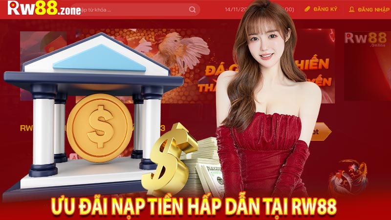 Ưu đãi nạp tiền hấp dẫn tại RW88