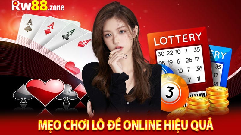 Mẹo chơi lô đề online hiệu quả